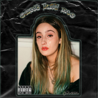 phem - Can't Kill Me single cover