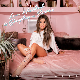 Tenille Arts - Love, Heartbreak, & Everything In Between album cover