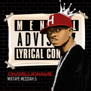 Chamillionaire - Mixtape Messiah 5 mixtape cover