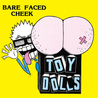 Toy Dolls - Bare Faced Cheek album cover