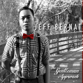 Jeff Bernat - The Gentleman Approach album cover