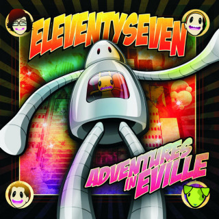 Eleventyseven - Adventures In Eville album cover