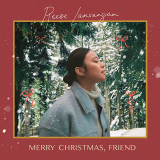 Reese Lansangan - Merry Christmas, Friend EP cover