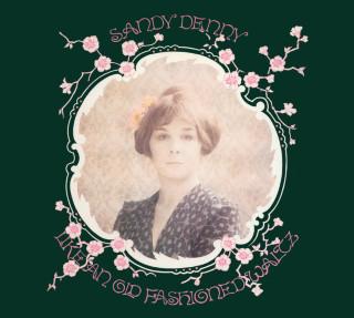 Sandy Denny - Like An Old Fashioned Waltz album cover