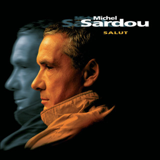 Michel Sardou - Salut album cover