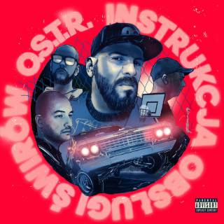 O.S.T.R. - Instrukcja Obsługi Świrów album cover