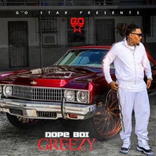 Ball Greezy - Dope Boi Greezy album cover