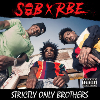 SOB x RBE - Strictly Only Brothers album cover