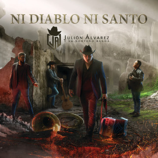 Julion Alvarez Y Su Norteno Banda - Ni Diablo, Ni Santo album cover