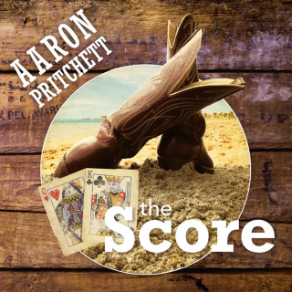 Aaron Pritchett - The Score album cover