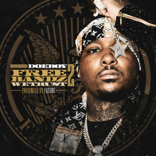 Doe Boy - In Freebandz We Trust 2 mixtape cover