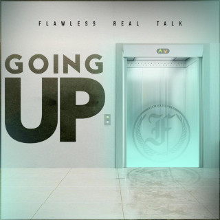Flawless Real Talk - Going Up EP cover