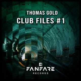Thomas Gold - Club Files #1 EP cover