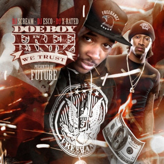 Doe Boy - In Freebandz We Trust mixtape cover