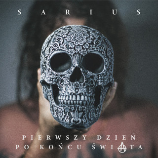 Sarius - Pierwszy Dzień Po Końcu Świata album cover