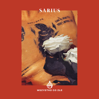 Sarius - Wszystko Co Złe album cover