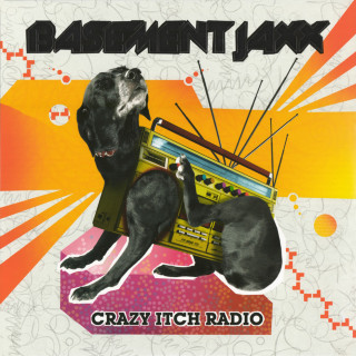 Basement Jaxx - Crazy Itch Radio album cover