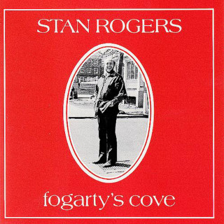 Stan Rogers - Fogarty's Cove album cover
