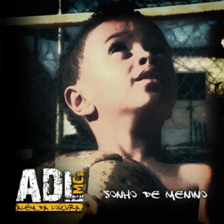 ADL - Sonho De Menino mixtape cover