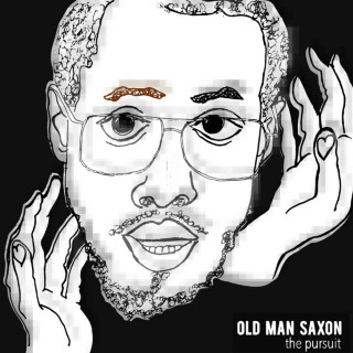 Old Man Saxon - the pursuit EP cover