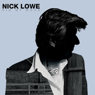 Nick Lowe - Dig My Mood album cover
