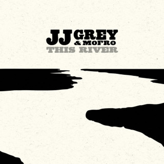 JJ Grey & Mofro - This River album cover