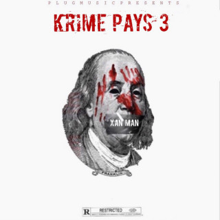 Xanman - Krime Pays 3 EP cover