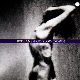 BoDeans - Go Slow Down album cover