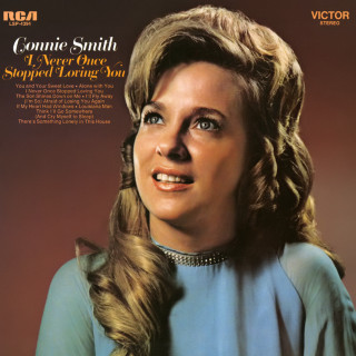 Connie Smith - I Never Once Stopped Loving You album cover