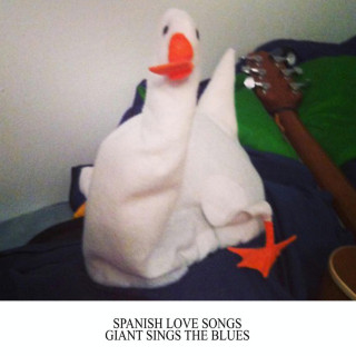 Spanish Love Songs - Giant Sings The Blues album cover