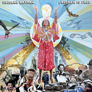 Chicano Batman - Freedom Is Free album cover