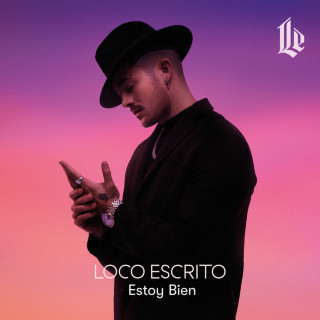 Loco Escrito - Estoy Bien album cover