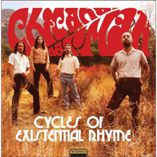 Chicano Batman - Cycles Of Existential Rhyme album cover