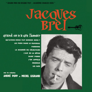 Jacques Brel - Quand On N'a Que L'Amour album cover