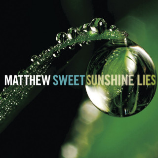 Matthew Sweet - Sunshine Lies album cover