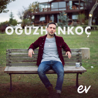 Oğuzhan Koç - Ev album cover