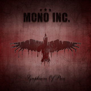 Mono Inc. - Symphonies Of Pain - Rarities compilation cover
