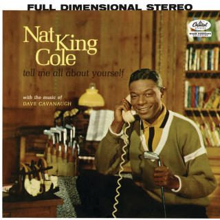 Nat King Cole - Tell Me All About Yourself album cover