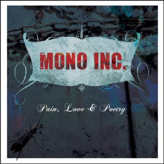 Mono Inc. - Pain, Love & Poetry album cover