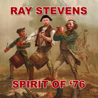 Ray Stevens - Spirit Of '76 album cover