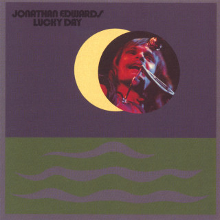 Jonathan Edwards - Lucky Day album cover