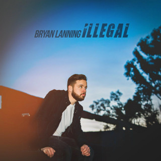 Bryan Lanning - Illegal EP cover