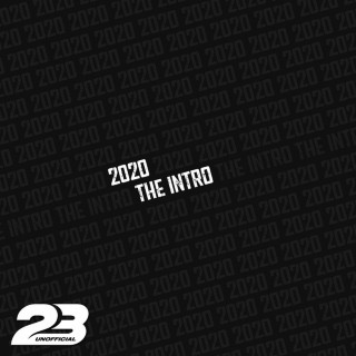 23 Unofficial - 2020 The Intro single cover