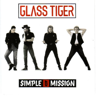Glass Tiger - Simple Mission album cover