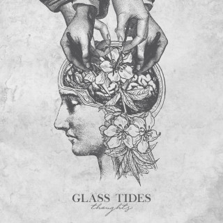 Glass Tides - Thoughts EP cover