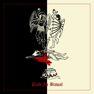 Bawal Clan - Paid In Bawal album cover