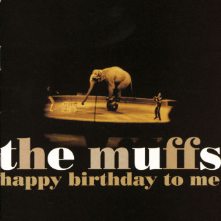 The Muffs - Happy Birthday To Me album cover