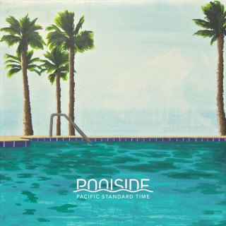 Poolside - Pacific Standard Time album cover