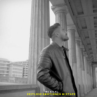 MC Bilal - Zeitlose Emotionen Mixtape mixtape cover