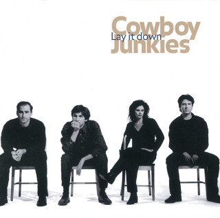 Cowboy Junkies - Lay It Down album cover